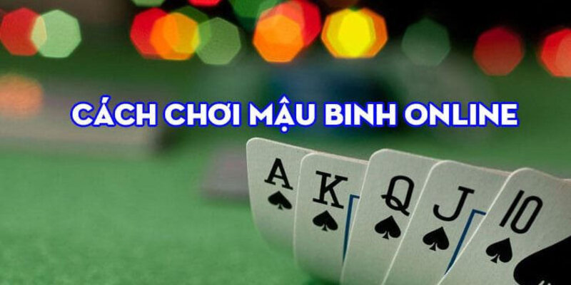 Tham gia Mậu Binh online tại nhà cái Bài đổi thưởng 